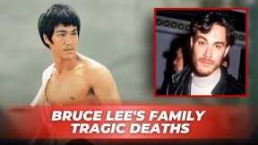The Tragic Untimely Deaths of Bruce Lee and His Son Brandon